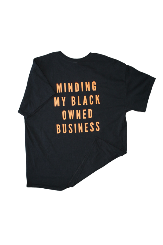 Minding My Business Tee