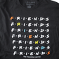 “Friends” Tee